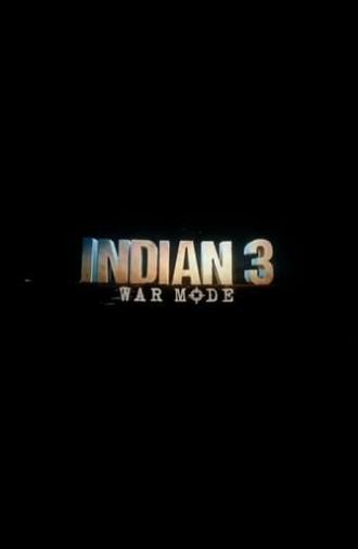 Indian 3: War Mode (2025)