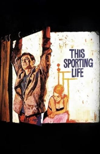 This Sporting Life (1963)