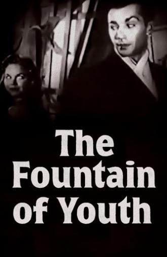 The Fountain of Youth (1958)