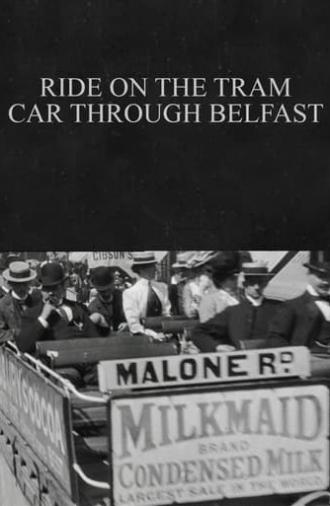 Ride on the Tram Car through Belfast (1901)