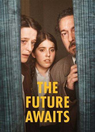 The Future Awaits (2025)