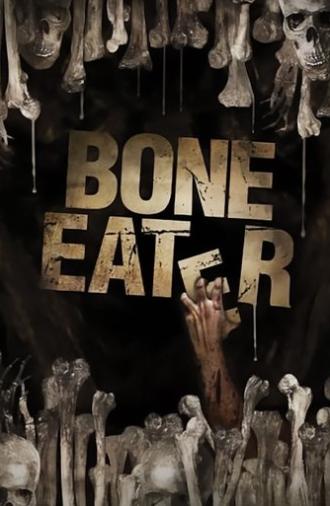 The Bone Eater (2008)