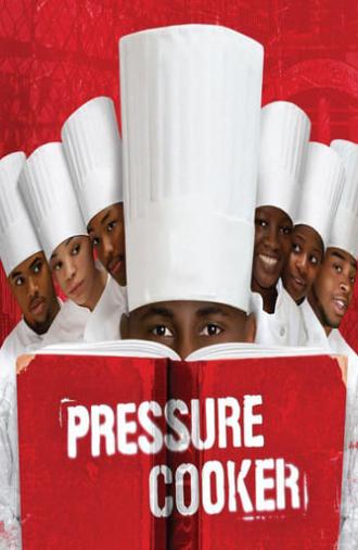 Pressure Cooker (2008)