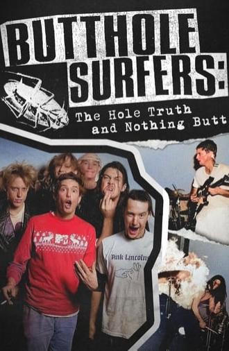 Butthole Surfers: The Hole Truth and Nothing Butt (2025)