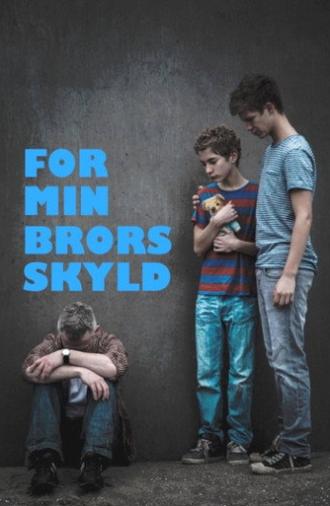 For My Brother (2014)