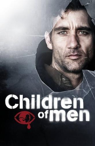 Children of Men (2006)