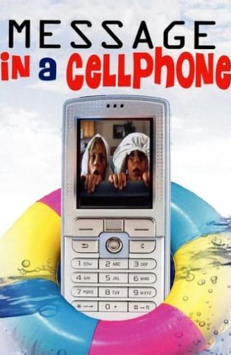 Message in a Cell Phone (2000)