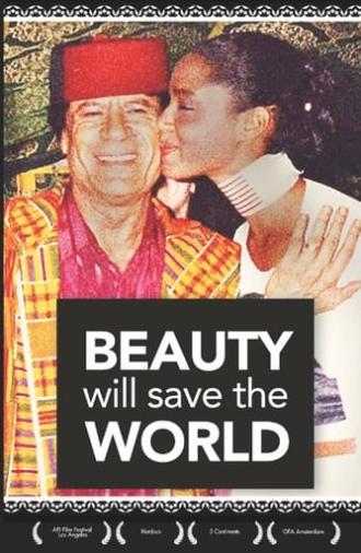 Beauty Will Save the World (2003)