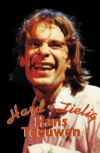 Hans Teeuwen: Hard en Zielig (1995)