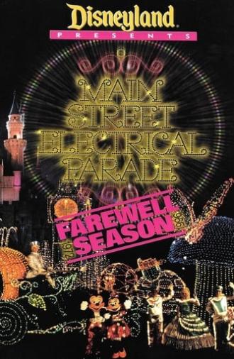 Disney Presents: Main Street Electrical Parade - Farewell Season (1996)