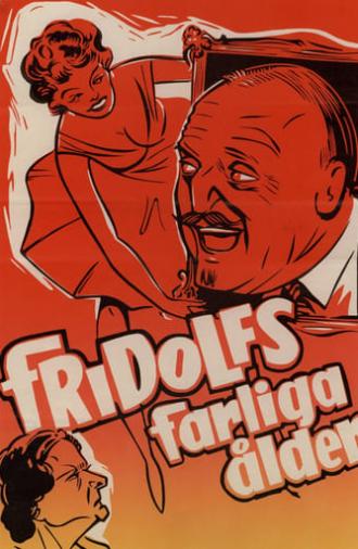 Fridolfs farliga ålder (1959)