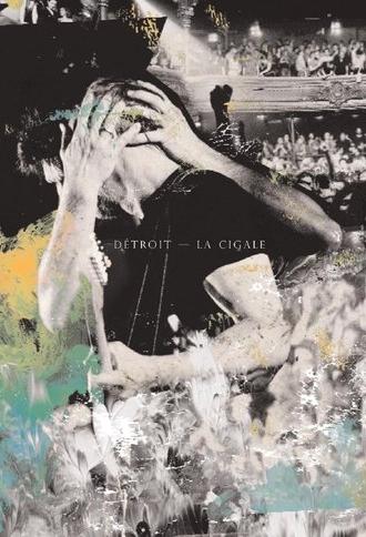 Détroit : La Cigale (2014)