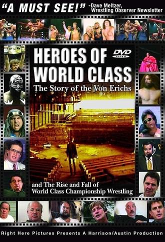 Heroes of World Class (2006)