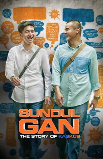 Sundul Gan: The Story of Kaskus (2016)