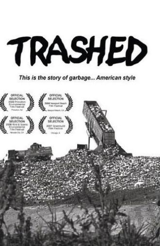 Trashed... (2007)
