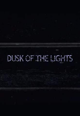 Dusk of the Lights (2023)