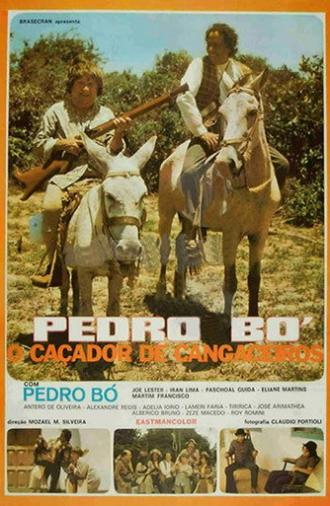 Pedro Bó, o Caçador de Cangaceiros (1976)