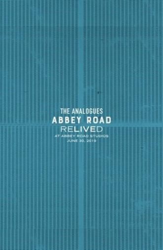 The Analogues: Abbey Road Relived (2019)