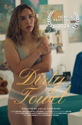 Dirty Towel (2024)