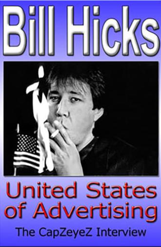 Bill Hicks: United States of Advertising (1993)