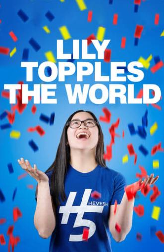 Lily Topples The World (2021)