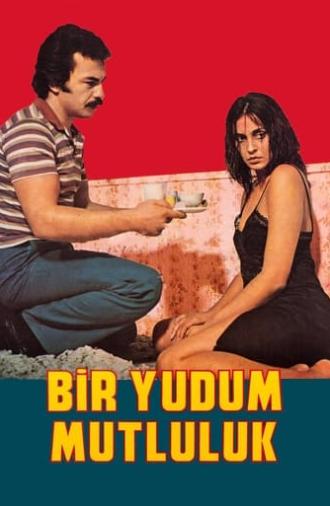 Bir Yudum Mutluluk (1982)