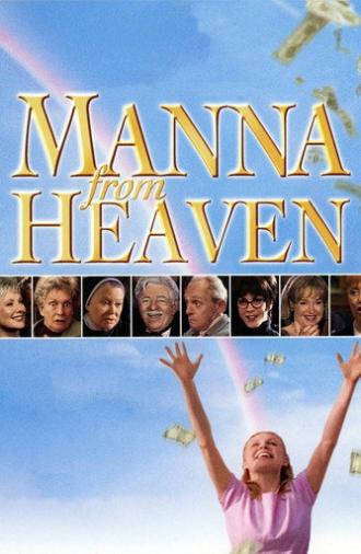 Manna from Heaven (2002)