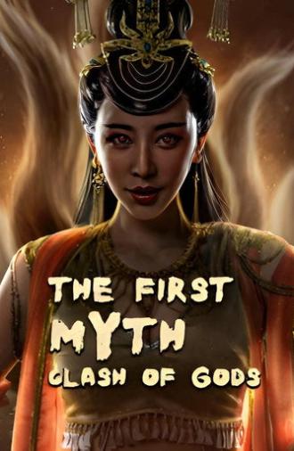 The First Myth: Clash of Gods (2021)