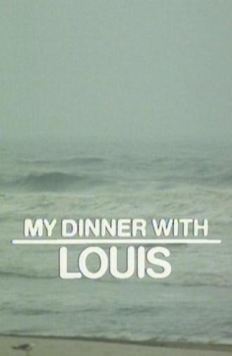 My Dinner with Louis (1984)