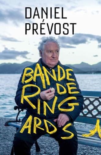 Daniel Prévost : bande de ringards ! (2023)