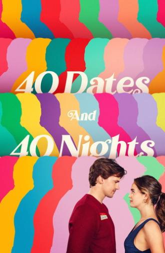 40 Dates and 40 Nights (2026)