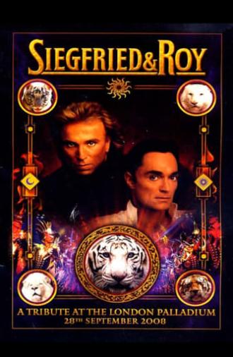 A Tribute to Siegfried & Roy (2008)