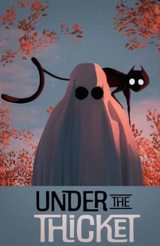 Under the Thicket (2024)