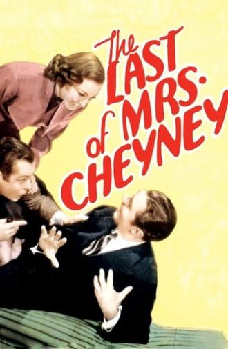 The Last of Mrs. Cheyney (1937)