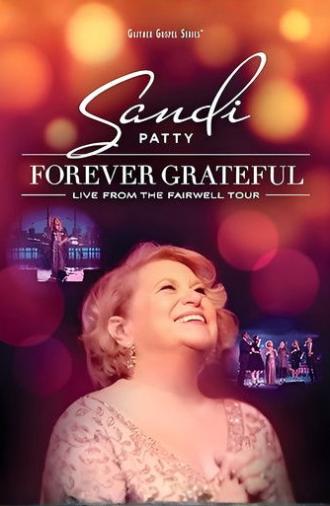 Forever Grateful: Live From The Farewell Tour (2017)
