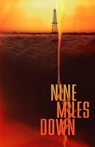 Nine Miles Down (2009)