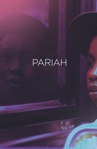 Pariah (2011)