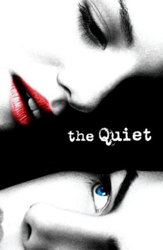 The Quiet (2005)