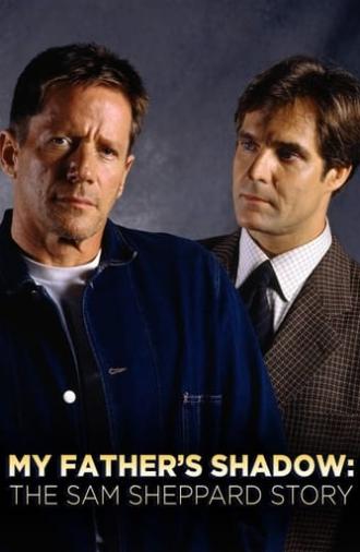 My Father's Shadow: The Sam Sheppard Story (1998)