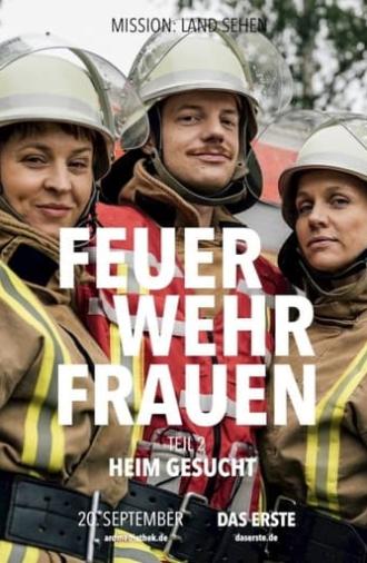 Feuerwehrfrauen – Heim gesucht (2024)