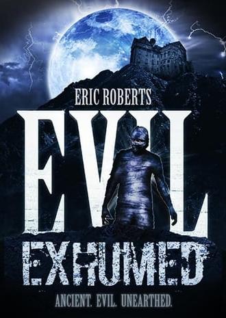 Evil Exhumed (2016)