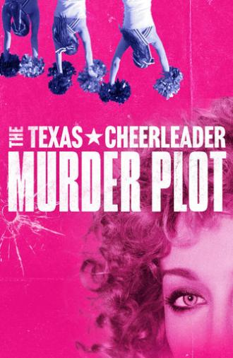 The Texas Cheerleader Murder Plot (2024)