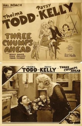 Three Chumps Ahead (1934)