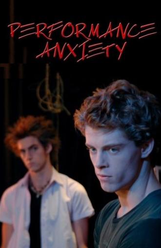 Performance Anxiety (2008)