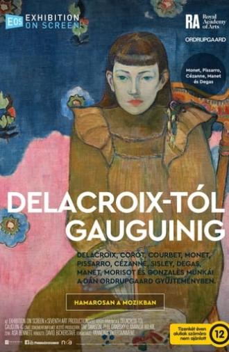 The Danish Collector: Delacroix to Gauguin (2021)