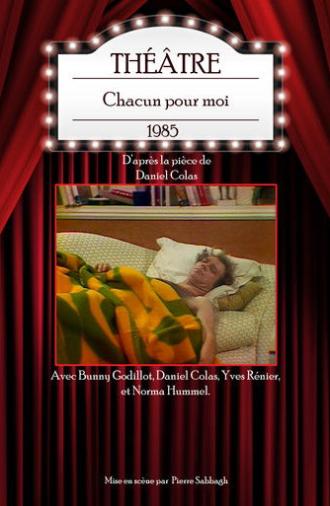 Chacun pour moi (1985)
