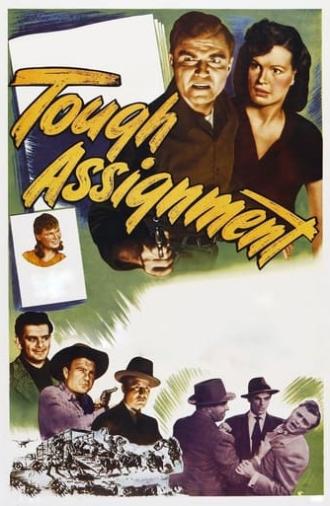 Tough Assignment (1949)