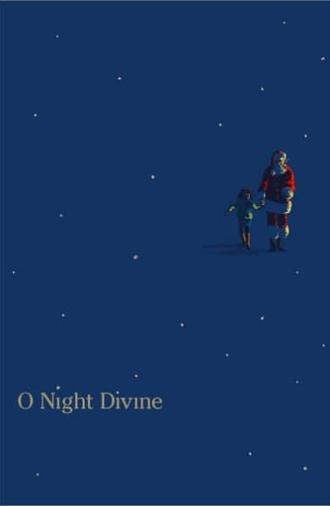 O Night Divine (2021)