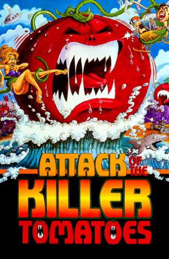 Attack of the Killer Tomatoes! (1978)