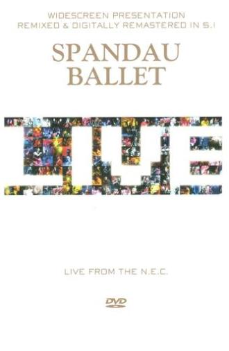 Spandau Ballet - Live from the N.E.C. (1986)